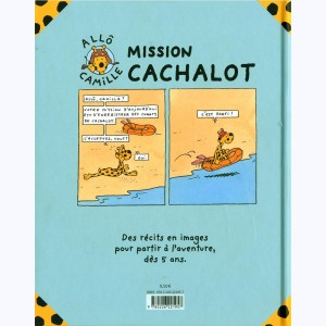 Allô Camille : Tome 2, Mission cachalot