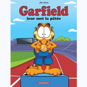 Garfield : Tome 70, Garfield Leur met la pâtée