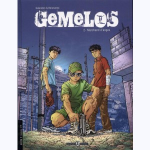Gemelos : Tome 2, Marchand d'anges