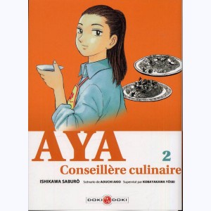Aya, conseillère culinaire : Tome 2