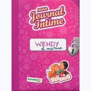 Les Sisters, Mon Journal Intime -Wendy et Marine-