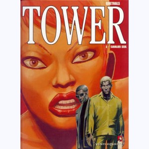 Tower : Tome 3, Cavalier seul