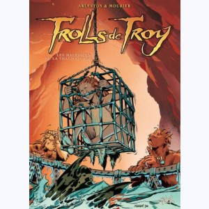 Trolls de Troy : Tome 5, Les maléfices de la Thaumaturge