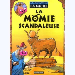 La Vache : Tome 8, La momie scandaleuse