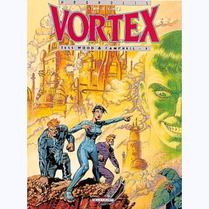 Vortex : Tome 5, Tess Wood & Campbell - 3