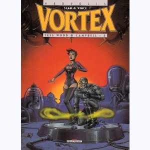 Vortex : Tome 7, Tess Wood & Campbell - 5