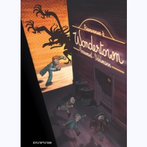 Wondertown : Tome 1, Bienvenue à Wondertown