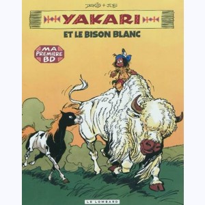 Yakari : Tome 2, Yakari et le bison blanc
