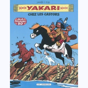 Yakari : Tome 3, Yakari chez les castors