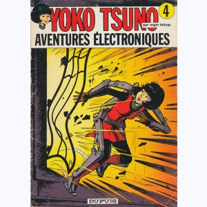 Yoko Tsuno : Tome 4, Aventures électroniques : 