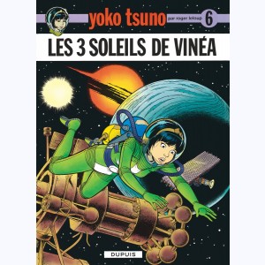 Yoko Tsuno : Tome 6, Les 3 soleils de Vinéa