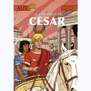 Alix : Tome 29, Le Testament de César