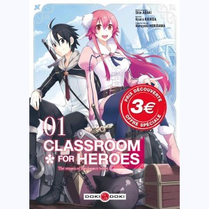 Classroom for Heroes : Tome 1