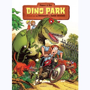 Dino Park : Tome 1