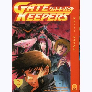 Gate Keepers : Tome 2