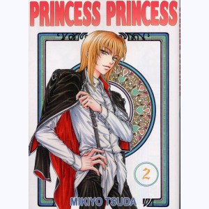 Princess Princess : Tome 2