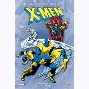 X-Men (L'intégrale) : Tome 3, 1966 : 