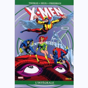X-Men (L'intégrale) : Tome 5, 1968