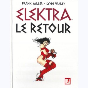 Elektra, Le retour