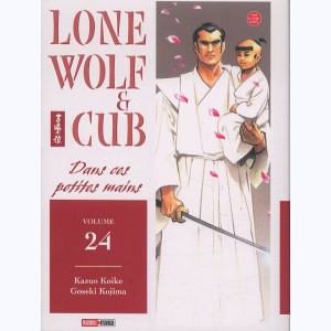 Lone Wolf & Cub : Tome 24, Dans ces petites mains