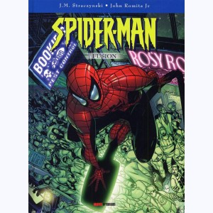 Spider-Man : Tome 2, Fusion