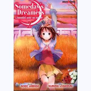 Someday's dreamers : Tome 2
