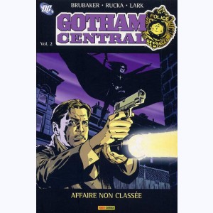 Gotham Central : Tome 2, Affaire non classée