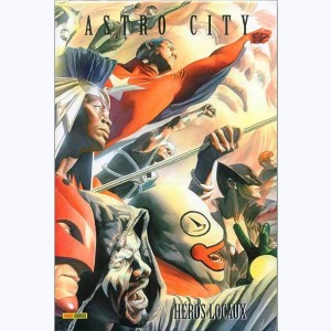 Astro City : Tome 5, Héros locaux