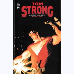 Tom Strong : Tome 1, Intégrale