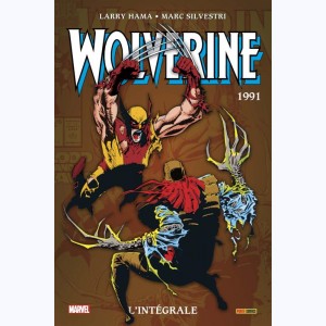 Wolverine (l'intégrale) : Tome 4, 1991 : 