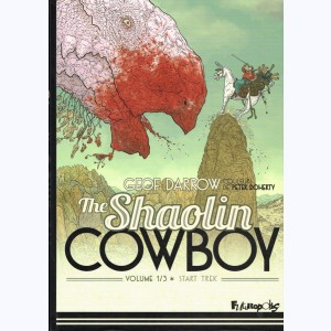 The Shaolin Cowboy : Tome 1/3, Start Trek