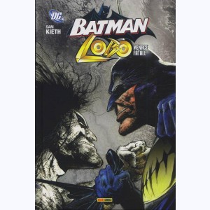 Batman Lobo, Menace fatale