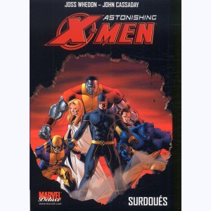 Astonishing X-Men : Tome 1, Surdoués : 