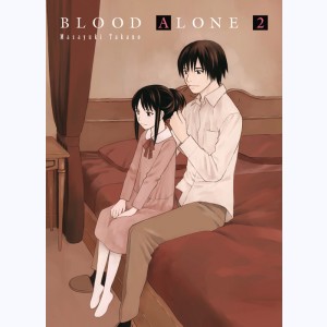 Blood Alone : Tome 2 : 