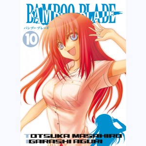 Bamboo blade : Tome 10