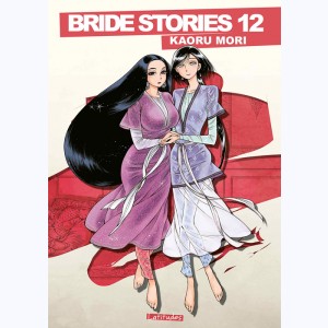 Bride Stories : Tome 12 : 