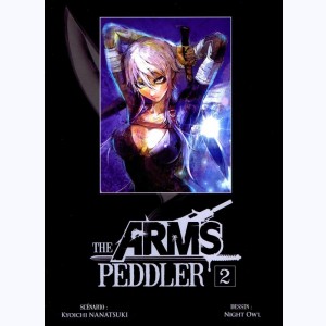 The Arms Peddler : Tome 2