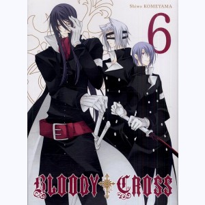 Bloody Cross : Tome 6