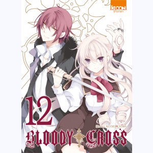 Bloody Cross : Tome 12
