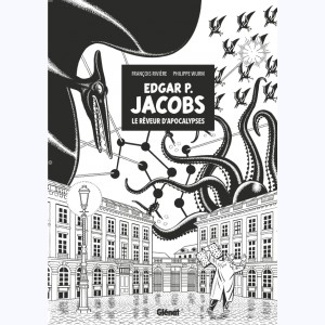 Edgar P. Jacobs, Le rêveur d'apocalypses : 