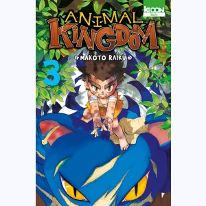 Animal Kingdom : Tome 3