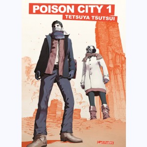 Poison City : Tome 1 : 