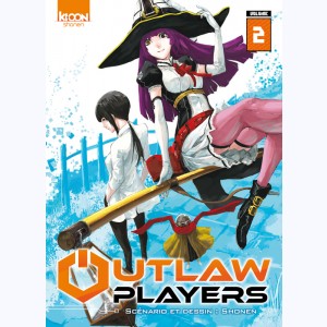 Outlaw Players : Tome 2