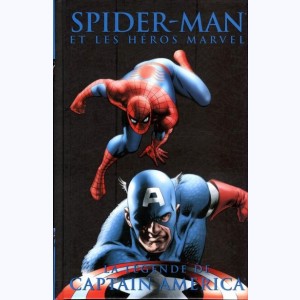 Spider-Man (et les héros Marvel) : Tome 9, La légende de Captain América