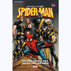 Spider-Man : Tome 3, Spider-Man et ses incroyables amis