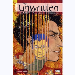 The Unwritten - Entre les lignes : Tome 2, Les infiltrés