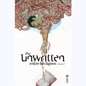 The Unwritten - Entre les lignes : Tome 1 (1 & 2)