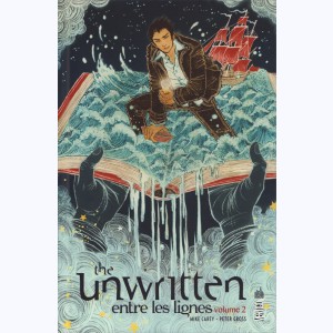 The Unwritten - Entre les lignes : Tome 2