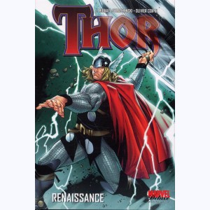 Thor : Tome 1, Renaissance