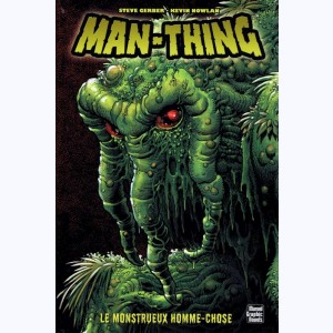 Man-Thing, Le monstrueux homme-chose